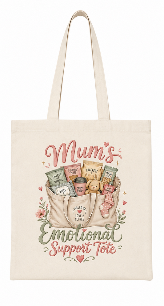 Mum’s Emotional Support Tote Bag